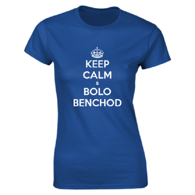 keep-calm-bolo-benchod tshirt