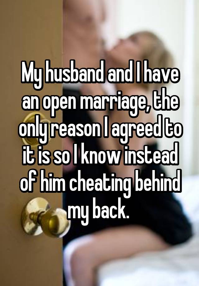 18 People Confess About Being In An Open Marriage And How