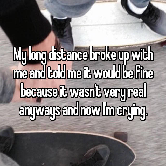 long-distance-relationship-breakup-confessions-17