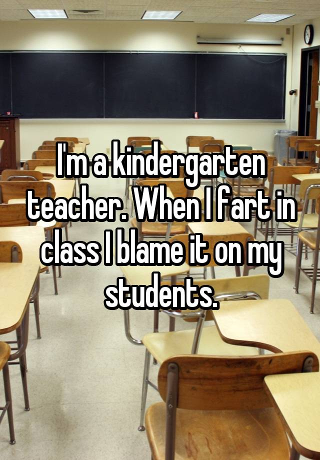 23 Honest Confessions By Teachers That Will Leave You Surprised 