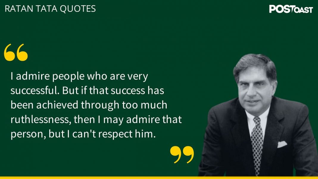 23 Ratan Tata Quotes That Will Inspire You For Success In Life