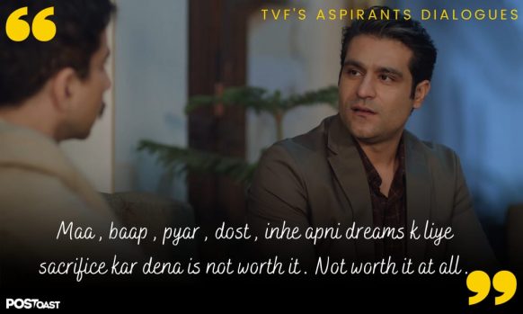 23 TVF's Aspirants Dialogues That Everyone Will Relate With Their Life