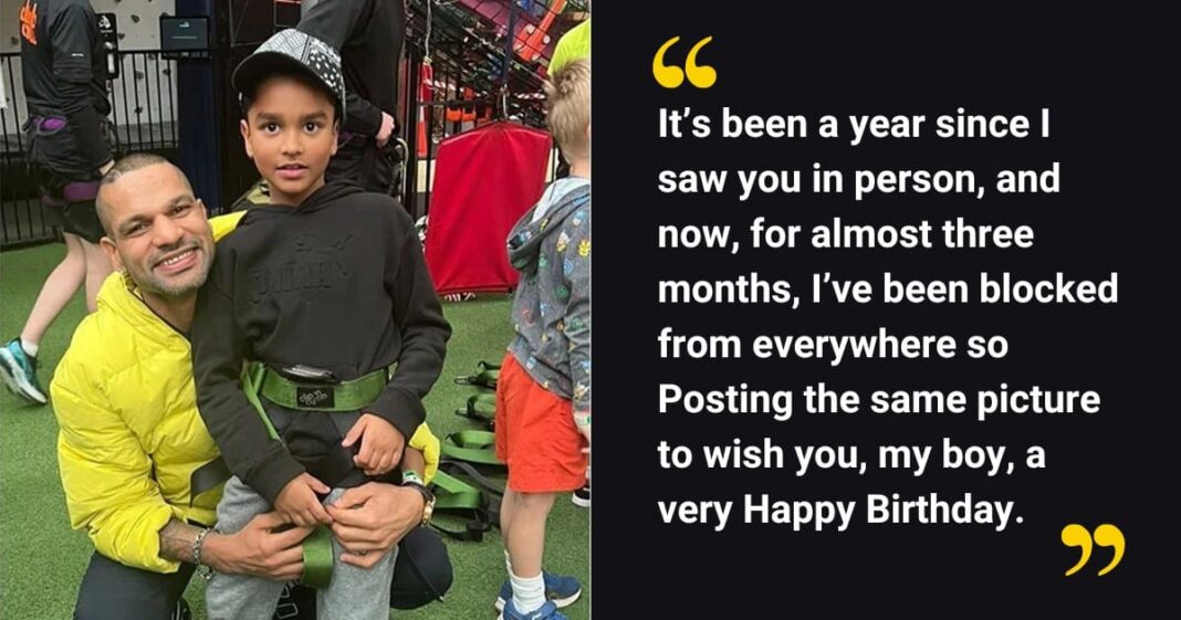 Shikhar Dhawan’s Heartbreaking Post On Son Zoravar’s Birthday Will